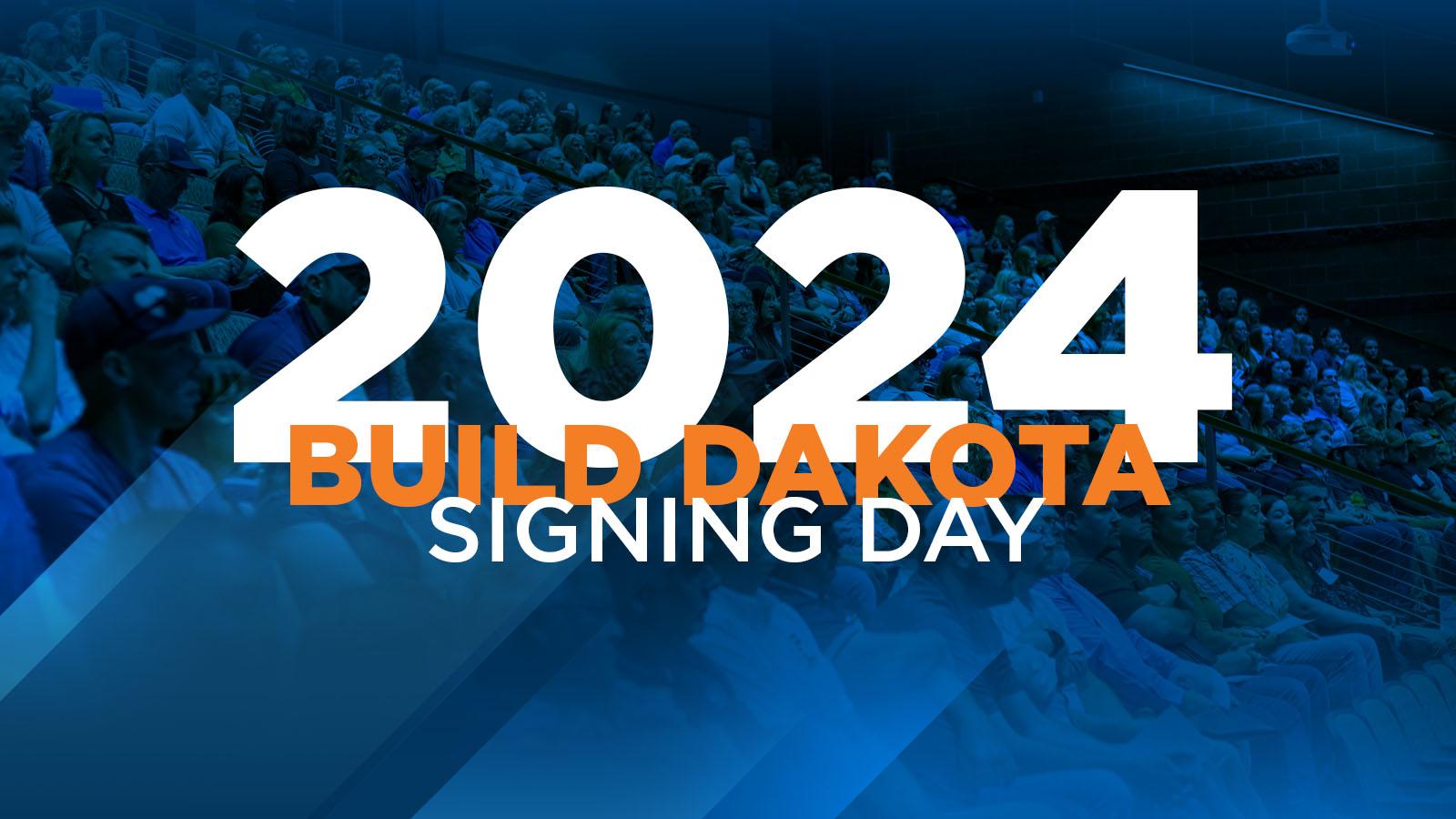 Build Dakota Signing Day 2024
